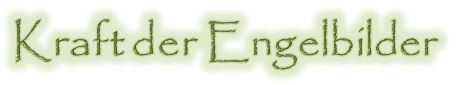 Energiebilder, Mandalas und Engelbilder